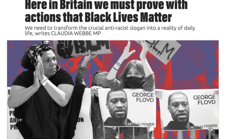  Here in Britain we must prove with actions that Black Lives Matter