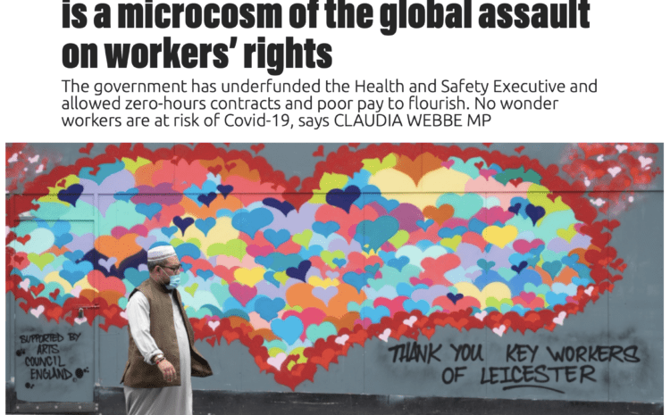  Leicester’s garment industry crisis is a microcosm of the global assault on workers’ rights