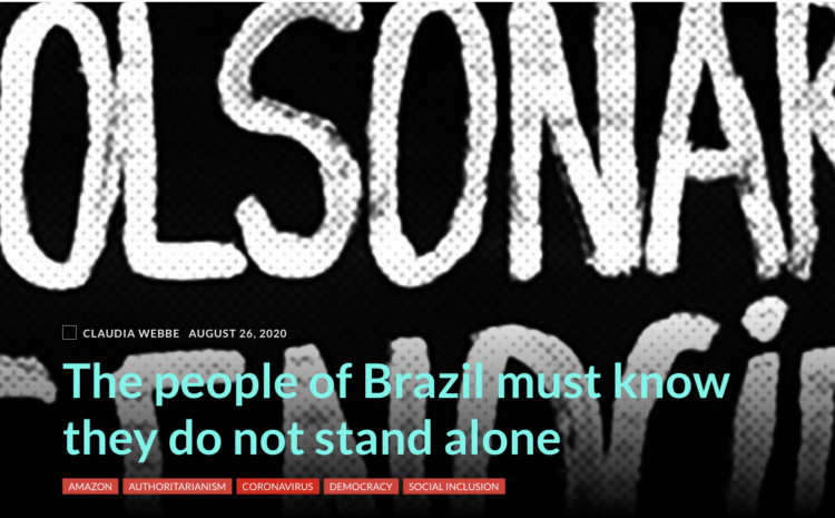  The people of Brazil must know they do not stand alone