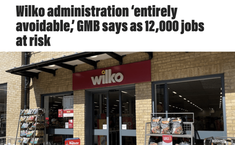  Wilko administration ‘entirely avoidable,’ GMB says as 12,000 jobs at risk